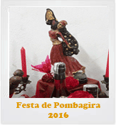 Festa de Pombagira - 2016