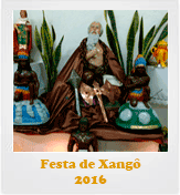Festa de Xangô - 2016